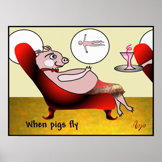 When pigs fly by Anjo Lafin Poster (Front)