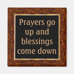 When prayers go up, blessings come down magnet