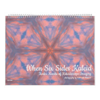When Six Sides Kaleid