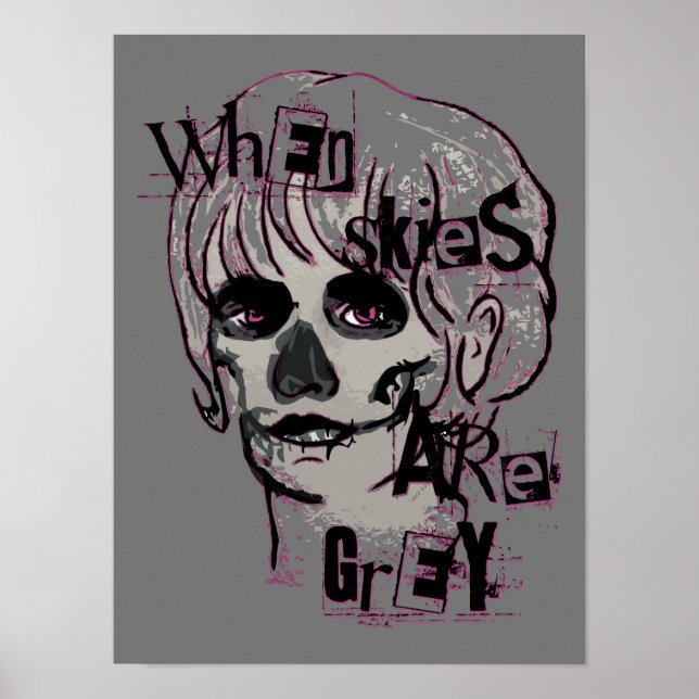 when skies are grey skeleton  poster (Front)