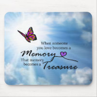 When someone you love, butterfly
