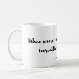 When Support Each Other Mug