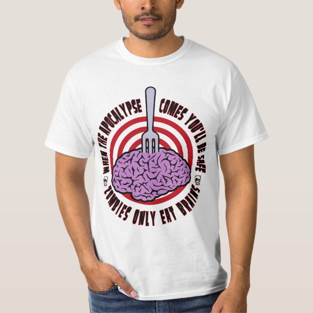 When the apocalypse comes T-Shirt (Front)