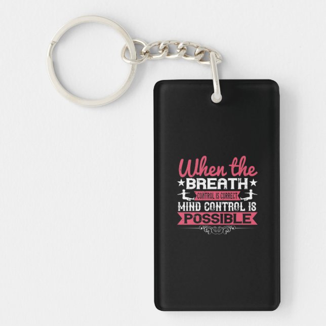 When the breath control is correct, mind control i key ring (Front)