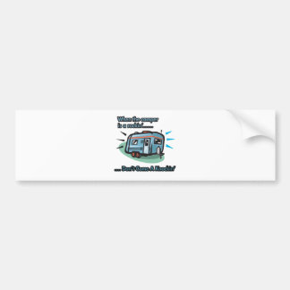When the camper is a rockin' bumper sticker