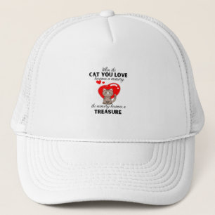 When the cat you love becomes a memory, the memory trucker hat