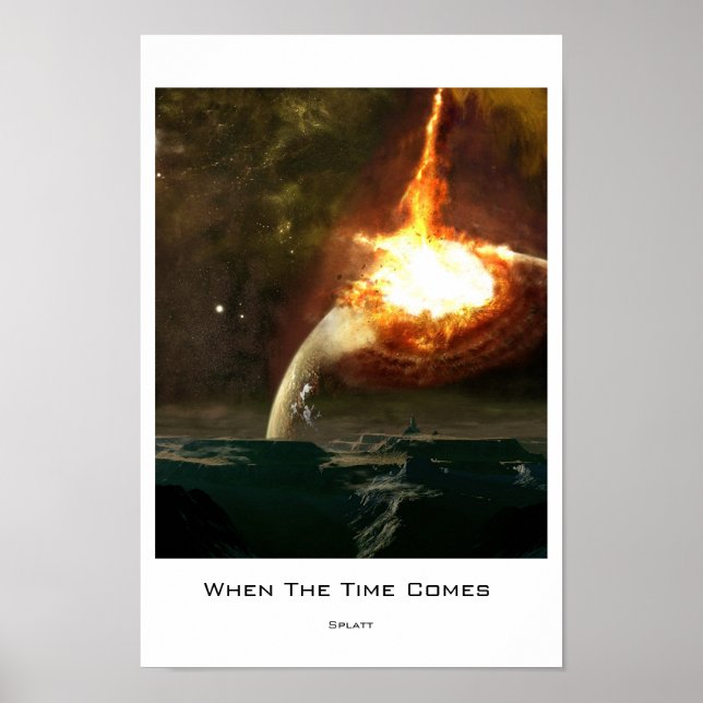 When The Time Comes Poster (Front)