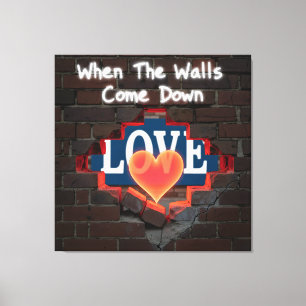 When The Walls Come Down Canvas Print