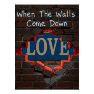 When The Walls Come Down Poster