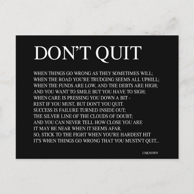 WHEN THINGS GO WRONG AS THEY SOMETIMES WILL; QUOTE POSTCARD (Front)