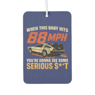 When This Baby Hits 88mph Car Air Freshener