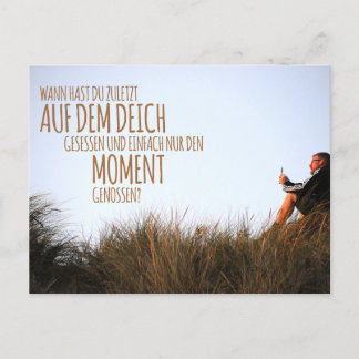 When was the last time you sat on the dike…? postcard