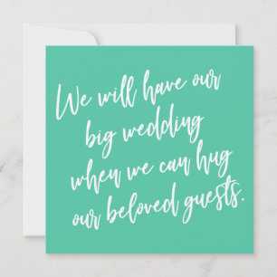 When We Can Hug Green Postponed Wedding Card