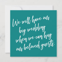When We Can Hug Teal Postponed Wedding Card