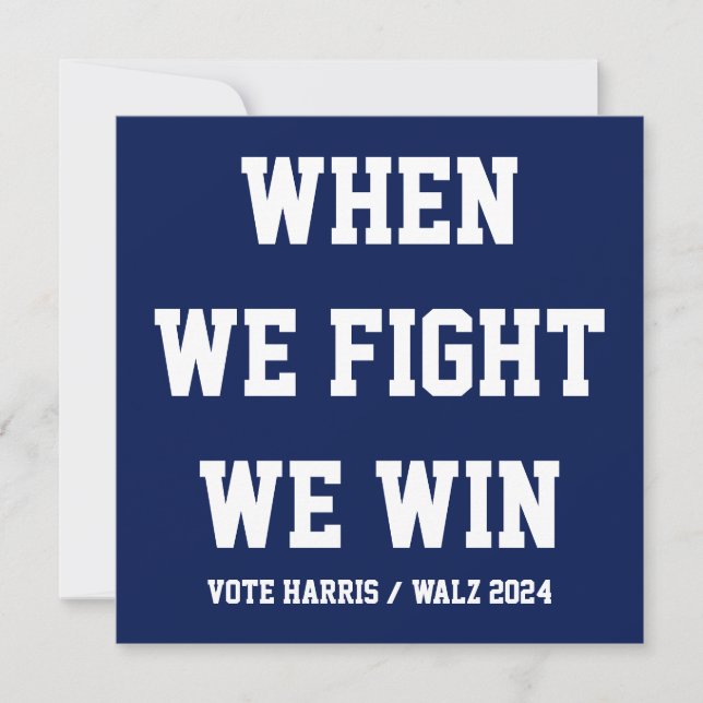 When We Fight We Win Harris Walz (Front)