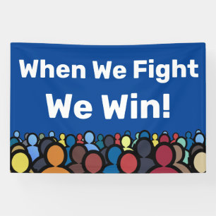When We Fight We Win Harris Walz Banner