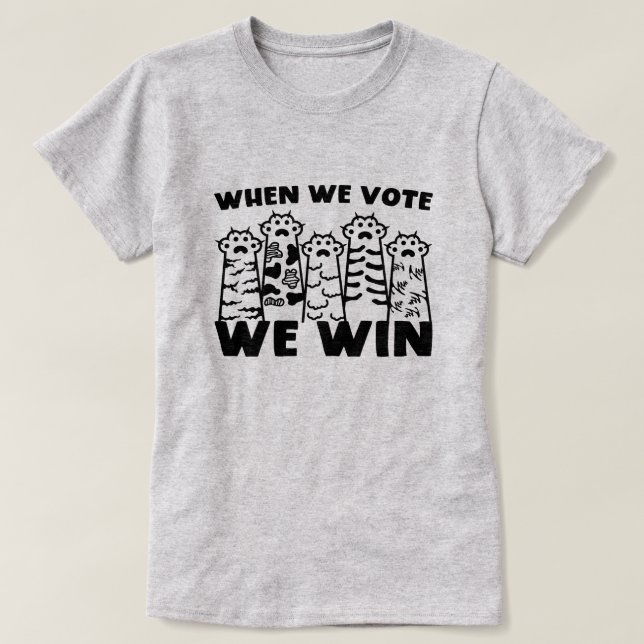 When We Vote We Win Cat Paws Kamala Cat Ladies T-Shirt (Design Front)