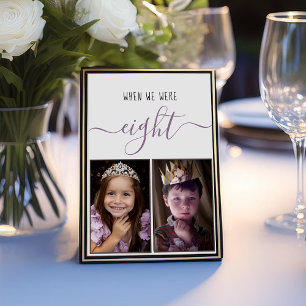 When We Were Eight Script Childhood Photos Wedding Table Number