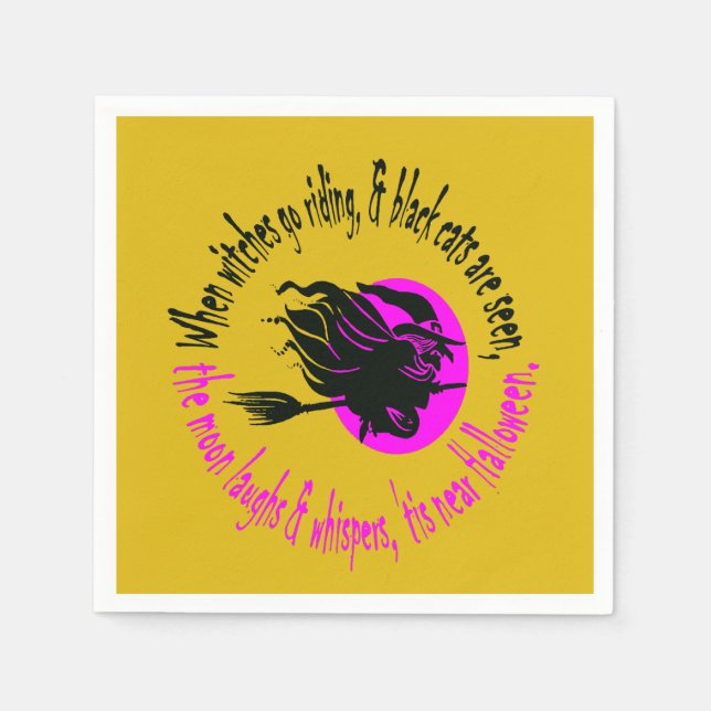 When Witches Go Riding Tis Near Halloween Pink Tex Napkin (Front)