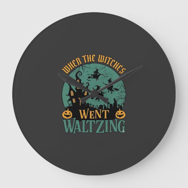 When Witches Went Waltzing Halloween Haunted House Large Clock (Front)