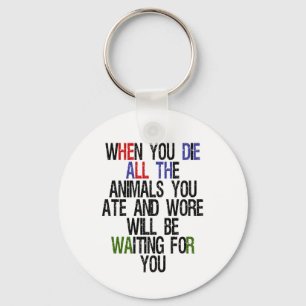 When You Die 1 Key Ring
