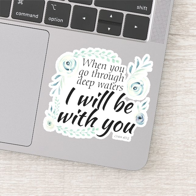 When you go through deep waters Isiah bible verse (Detail)