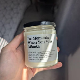 When You Miss Atlanta Moving Away Candle Label
