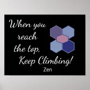 When you reach the top - Zen quote - Print