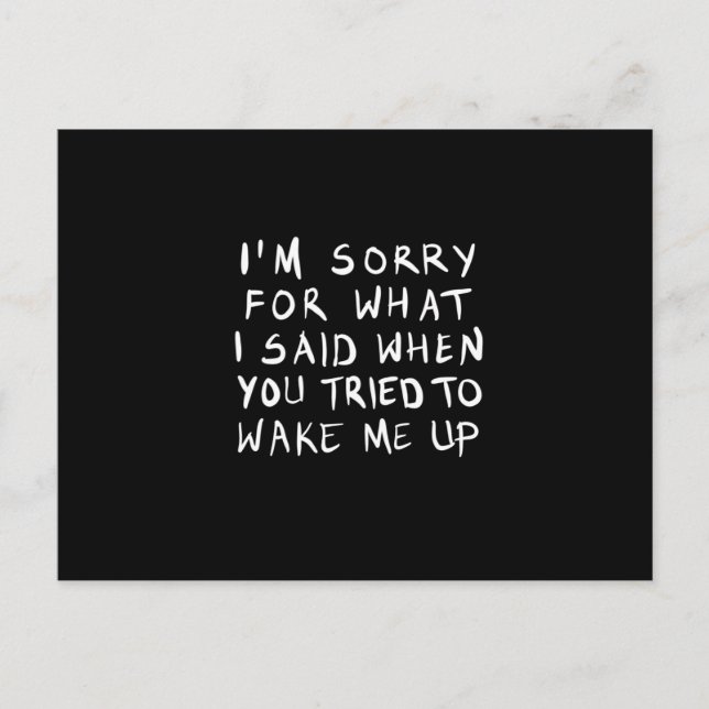 when you tried to wake me up postcard (Front)