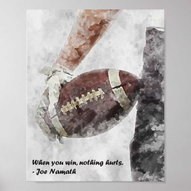 When you win nothing hurts americal football  poster (Front)