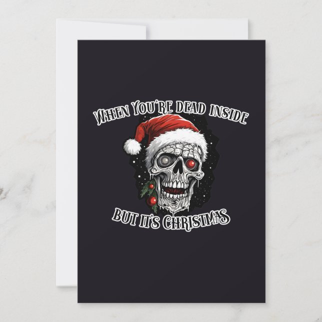 When You're dead inside but it's Christmas Invitation (Front)