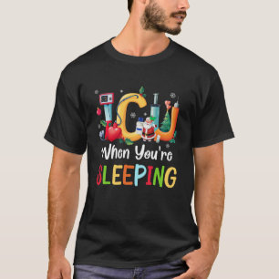 When You're Sleeping Funny ICU Nurse Christmas San T-Shirt
