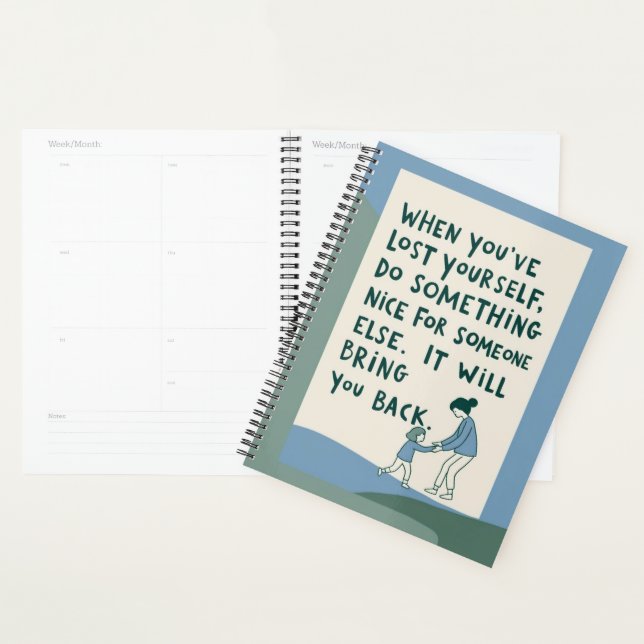 When You've Lost Yourself Planner (Display)