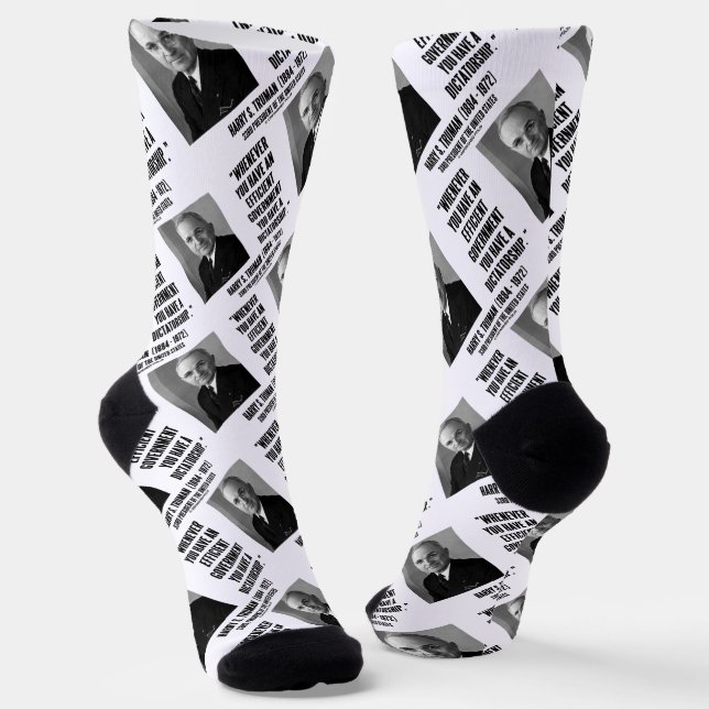 Whenever Efficient Govt Dictatorship Truman Quote Socks (Angled)