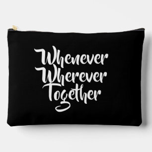 Whenever, Wherever Together Large Accessory Pouch