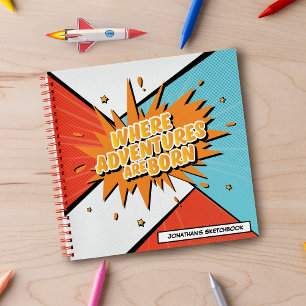 Where Adventures Are Born Comic Style Sketchbook Notebook