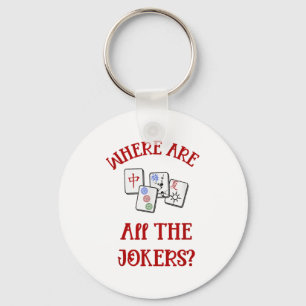 Where Are All The Jokers Funny Mahjong  Key Ring