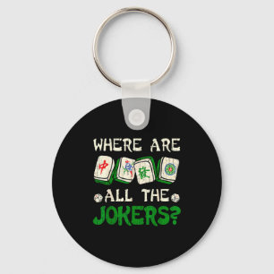 Where Are All The S Funny Chinese Mahjong Lovers Key Ring