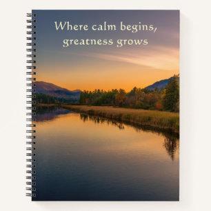 Where Calm Begins Mountain Lake Notebook