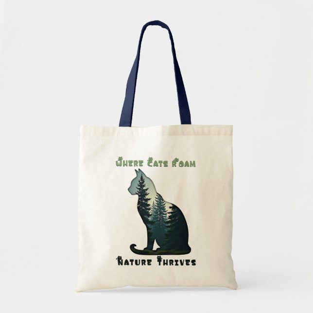 Where Cats Roam, Nature Thrives Cat Forest Art Tote Bag (Front)