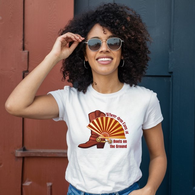 Where Dem Fans At, Boots on the Ground Unisex T-Shirt (Creator Uploaded)