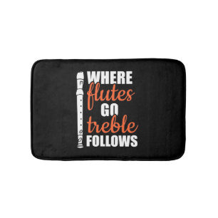 Where Flutes Go Trebble Follows Bath Mat