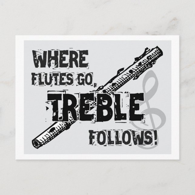 Where Flutes Go - Treble Follows Postcard (Front)