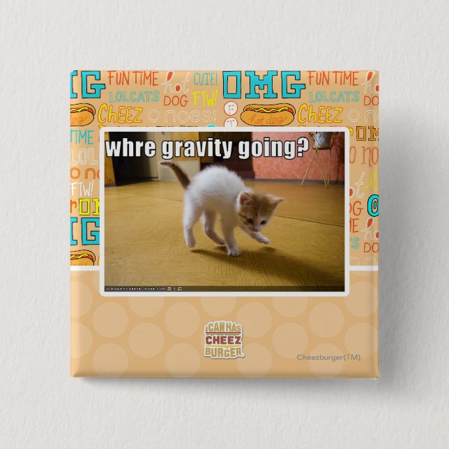 Where gravity going? 15 cm square badge (Front)