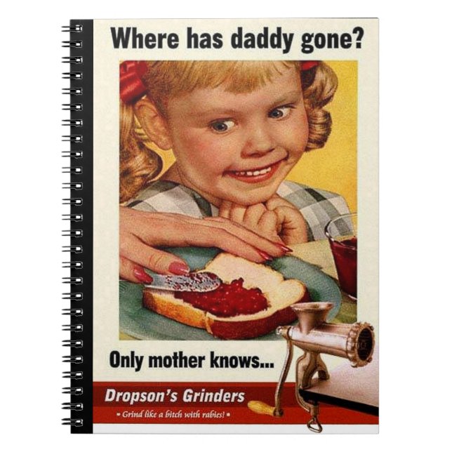 Where has Daddy gone? Spiral Notebook (Front)