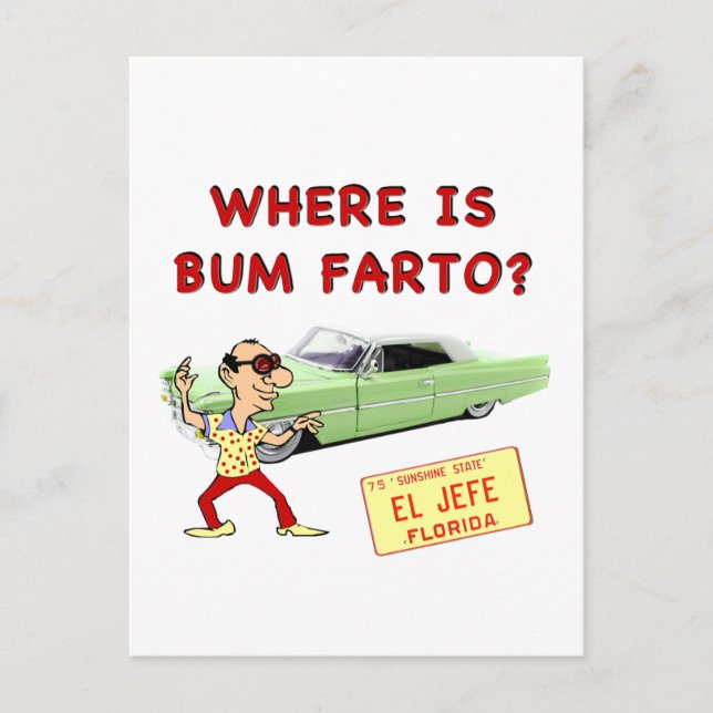 Where is Bum Farto? Postcard (Front)