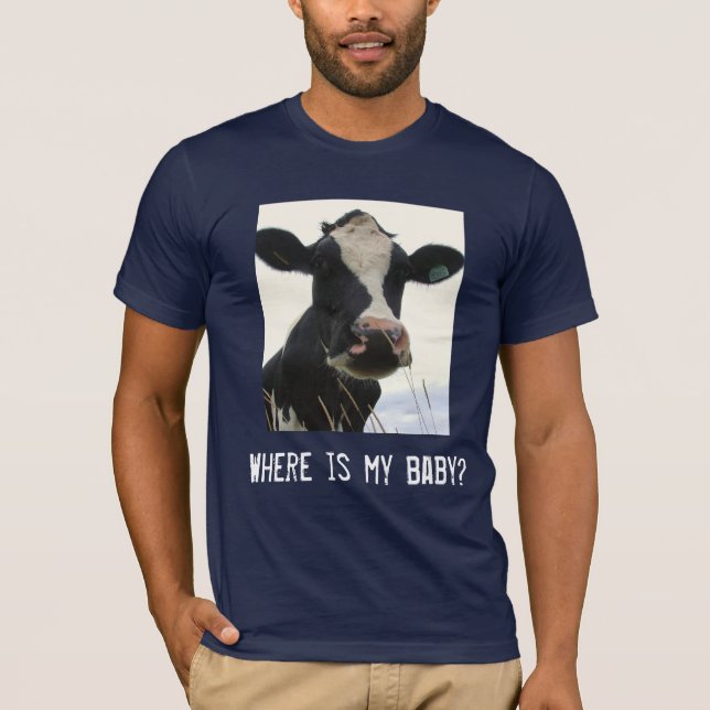 Where is my baby? T-Shirt (Front)