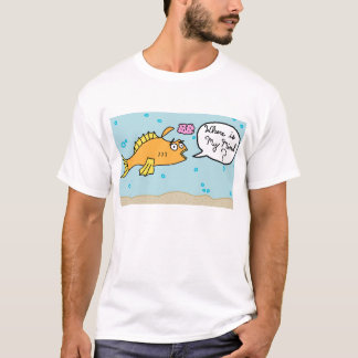 Where is my Fish? T-Shirt