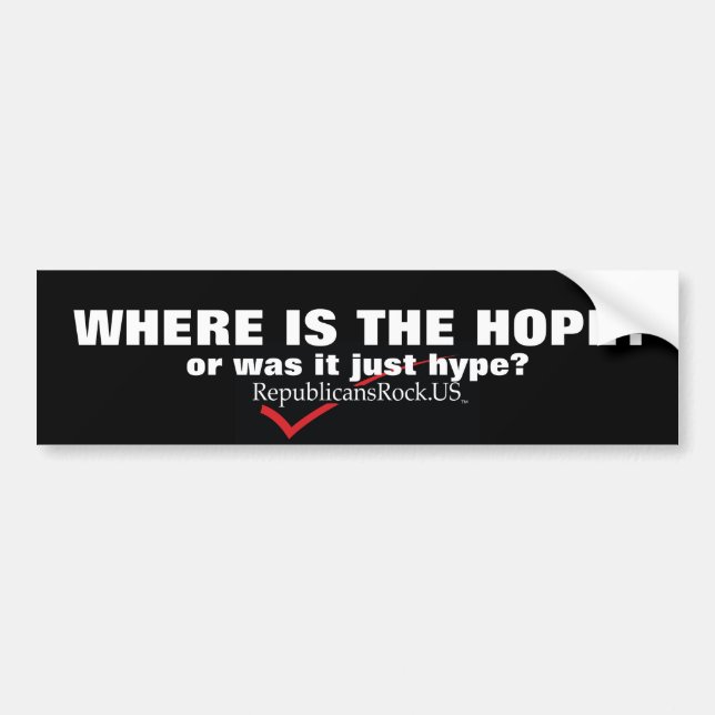 WHERE IS THE HOPE?,... BUMPER STICKER (Front)