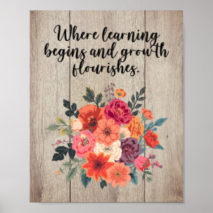 Where Learning Begins Growth Flourishes Design Poster